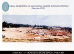 2000-12_Physical Development of Main Campus UTP - DECEMBER 2000